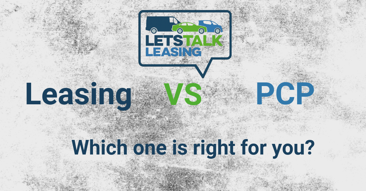 Leasing vs PCP: What is right for you?